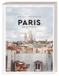 Paris : Eine Augenreise. Der Geschenk-Bildband mit außergewöhnlicher Bildsprache (Augenreisen) （1. Auflage 2023. 2023. 256 S. Mit über 300 Fotos. 266 mm）