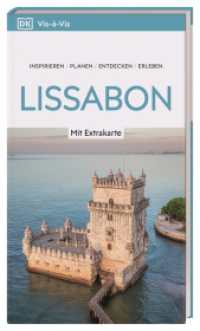 Vis-à-Vis Reiseführer Lissabon : Mit wetterfester Extra-Karte und detailreichen 3-D-Illustrationen (Vis-à-Vis) （18. aktualisierte Neuauflage 2025/2026. 2025. 192 S. Mit über 250）