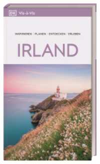 Vis-&agrave;-Vis Reisef&uuml;hrer Irland : Mit detailreichen 3-D-Illustrationen. Von Reisenden. F&uuml;r Reisende. (Vis-&agrave;-Vis) （22. aktualisierte Neuauflage 2026/2027. 2026. 320 S. Mit &uuml;ber 400）