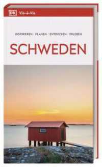 Vis-&agrave;-Vis Reisef&uuml;hrer Schweden : Mit detailreichen 3-D-Illustrationen. Von Reisenden. F&uuml;r Reisende. (Vis-&agrave;-Vis) （10. aktualisierte Neuauflage 2026/2027. 2026. 336 S. Mit &uuml;ber 350）