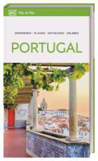 Vis-&agrave;-Vis Reisef&uuml;hrer Portugal : Mit detailreichen 3-D-Illustrationen. Von Reisenden. F&uuml;r Reisende. (Vis-&agrave;-Vis) （20. aktualisierte Neuauflage 2026/2027. 2026. 400 S. Mit &uuml;ber 500）