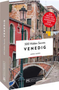 500 Hidden Secrets Venedig : Die besten Tipps und Adressen der Locals (500 Hidden Secrets) （2022. 264 S. 18 cm）
