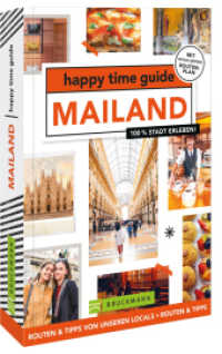 happy time guide Mailand : 100 % Stadt erleben （2022. 152 S. 18 cm）