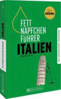 Fettn&auml;pfchenf&uuml;hrer Italien : Der unterhaltsame Reiseknigge. Das Original
