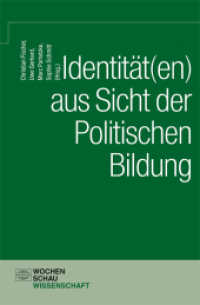 Identität(en) aus Sicht der politischen Bildung : GPJE Nachwuchsband (Wochenschau Wissenschaft) （2015. 144 S. 21,5 cm）