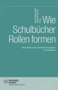 Wie Schulbücher Rollen formen : Konstruktionen der ungleichen Partizipation in Schulbüchern (Wochenschau Wissenschaft) （2017. 184 S. 21 cm）