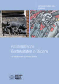 Antisemitische Kontinuitäten in Bildern (Antisemitismus und Bildung) （2022. 48 S. 29.7 cm）