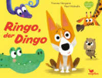 Ringo, der Dingo （2022. 20 S. 16.50 x 21.50 cm）