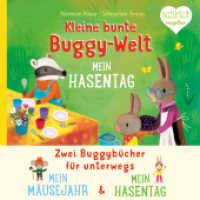 Kleine bunte Buggy-Welt - Mein Hasentag & Mein Mäusejahr : Zwei Buggybücher mit Stoffband für unterwegs (Kleine bunte Buggy-Welt) （2024. 12 S. 11 cm）