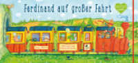 Ferdinand auf großer Fahrt (Ferdinand 1) （2014. 32 S. m. zshlr. bunten Bild. 15.5 x 33.5 cm）