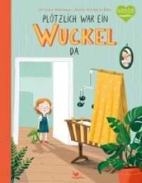Plötzlich war ein Wuckel da (Natürlich magellan) （2019. 32 S. 28.5 cm）
