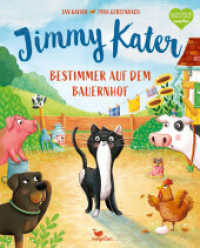 Jimmy Kater - Bestimmer auf dem Bauernhof : Ein Bilderbuch für Kinder ab 3 Jahren über Freundschaft, Streit und Kompromisse （2023. 32 S. 30.5 cm）