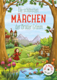 Die schönsten Märchen der Brüder Grimm, m. MP3-CD (Wunderbare Märchenwelt) （3. Auflage 2019. 2017. 144 S. 26 cm）