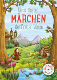 Die schönsten Märchen der Brüder Grimm, m. MP3-CD (Wunderbare Märchenwelt) （3. Aufl. 2017. 144 S. 26 cm）