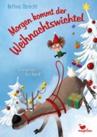 Morgen kommt der Weihnachtswichtel : Ein Vorlesebuch für Kinder ab 5 Jahren （2023. 112 S. 24.5 cm）