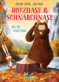 Rotzhase & Schnarchnase - Das Tal wird kahl : Ein herbstliches Kinderbuch für Erstleserinnen und Erstleser (Rotzhase & Schnarchnase 4) （2. Aufl. 2019. 112 S. 18.6 cm）