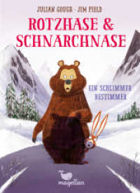 Rotzhase & Schnarchnase - Ein schlimmer Bestimmer : Ein winterliches Kinderbuch für Erstleserinnen und Erstleser (Rotzhase & Schnarchnase 5) （2. Aufl. 2021. 112 S. 18.6 cm）