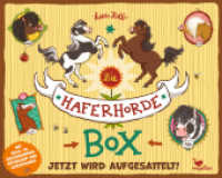 Die Haferhorde Box - jetzt wird aufgesattelt! : Starter-Set (Die Haferhorde) （2020. 160 S. 22 x 28 cm）