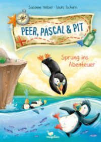 Peer, Pascal und Pit - Sprung ins Abenteuer : Ein Kinderbuch ab 5 Jahren in Reimen （2025. 64 S. 24.5 cm）