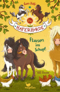 Die Haferhorde - Flausen im Schopf : Band 1 der lustigen Ponyabenteuer für Kinder ab 8 Jahren (Die Haferhorde 1) （26. Aufl. 2015. 160 S. m. Illustr. v. Nina Dulleck. 21 cm）