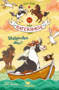 Die Haferhorde - Stallpiraten ahoi! : Band 5 der lustigen Ponyabenteuer für Kinder ab 8 Jahren (Die Haferhorde 5) （7. Aufl. 2016. 160 S. m. Illustr. 21 cm）