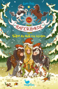 Die Haferhorde - Süßer die Hufe nie klingen : Band 9 der lustigen Ponyabenteuer für Kinder ab 8 Jahren (Die Haferhorde 9) （7. Aufl. 2017. 160 S. 21 cm）