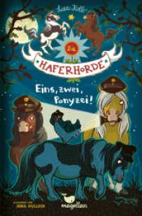 Die Haferhorde - Eins, zwei, Ponyzei! : Band 11 der lustigen Ponyabenteuer für Kinder ab 8 Jahren (Die Haferhorde 11) （4. Aufl. 2018. 160 S. 21 cm）