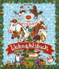 Mein Haferhorde Weihnachtsbuch (Die Haferhorde) （2. Auflage 2018. 2018. 72 S. 19.5 cm）
