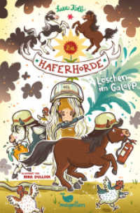 Die Haferhorde - Löschen im Galopp : Band 14 der lustigen Ponyabenteuer für Kinder ab 8 Jahren (Die Haferhorde 14) （3. Aufl. 2020. 160 S. 21 cm）