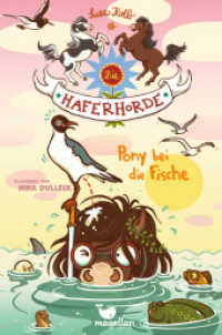 Die Haferhorde - Pony bei die Fische : Band 18 der lustigen Ponyabenteuer für Kinder ab 8 Jahren (Die Haferhorde 18) （3. Aufl. 2021. 160 S. 21 cm）