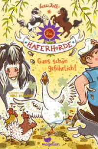 Die Haferhorde - Gans schön gefährlich! : Band 19 der lustigen Pferdebuchreihe für Kinder ab 8 Jahren (Die Haferhorde 19) （2. Aufl. 2022. 160 S. 21 cm）