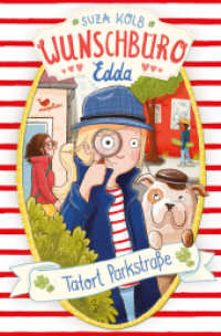 Wunschbüro Edda - Tatort Parkstraße (Wunschbüro Edda 5) （2021. 112 S. 21 cm）