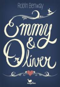 Emmy & Oliver （2016. 384 S. 22 cm）