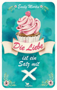 Die Liebe ist ein Satz mit X