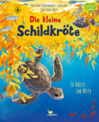 Die kleine Schildkröte - Zu Hause im Meer : Bilderbuch mit erstem Sachwissen für Kinder ab 4 Jahren (Tierkinder und ihr Zuhause) （2025. 32 S. 30.5 cm）