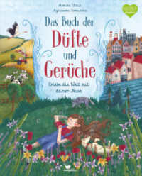 Das Buch der Düfte und Gerüche - Erlebe die Welt mit deiner Nase : Ein Sachbuch für Kinder ab 8 Jahren （2023. 72 S. 33.5 cm）