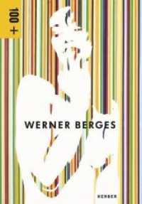 Werner Berges : 100 +