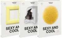 Sexy and Cool : Minimal goes emotional （2018. 128 S. 59 Farbabb., 12 SW-Abb. 270 mm）