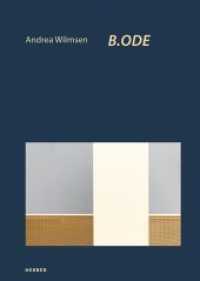 Andrea Wilmsen : B.ODE （2021. 72 S. 34 Abb. 29.7 cm）