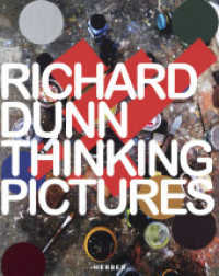 Richard Dunn : Thinking Pictures （2023. 368 S. 390 Abb. 300 mm）