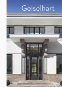 Geiselhart : Architecture | Interior design （2022. 280 S. 176 Abb. 345 mm）