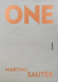 Martina Sauter : ONE TWO （2022. 128 S. 98 Abb. 240 mm）