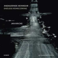 Jan Kricke : Andauernde Heimkehr | Endless Homecoming （2023. 128 S. 94 Abb. 310 mm）