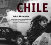 José Giribás Marambio : Chile. Erinnerungen an mein geschundenes Land （2024. 128 S. 225 mm）