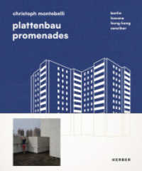 Christoph Montebelli : Plattenbau Promenades. Berlin | Havana | Hong Kong | Zanzibar （2024. 144 S. 95 Abb. 240 mm）