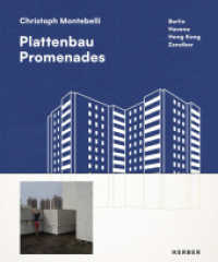 Christoph Montebelli : Plattenbau Promenades. Berlin | Havana | Hong Kong | Zanzibar （2024. 144 S. 95 Abb. 240 mm）