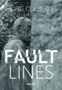Jörg Colberg : Fault Lines （2024. 96 S. 44 Abb. 250 mm）