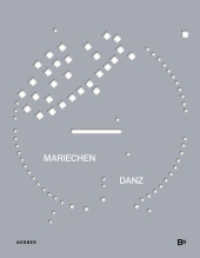 Mariechen Danz. edge out : Gasag Kunstpreis 2024 （2025. 128 S. 163 Abb. 27 cm）