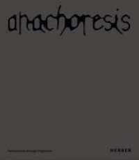 anachoresis : participation through fragments （2025. 144 S. 205 x 235 mm）