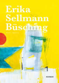 Erika Sellmann B&uuml;sching （2026. 244 S. 374 Abb. 29.7 cm）